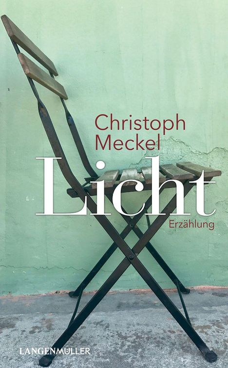 Christoph Meckel: Licht, Buch