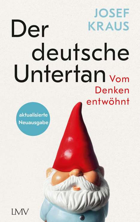 Josef Kraus: Der deutsche Untertan, Buch