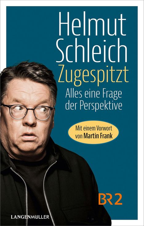 Helmut Schleich: Zugespitzt, Buch