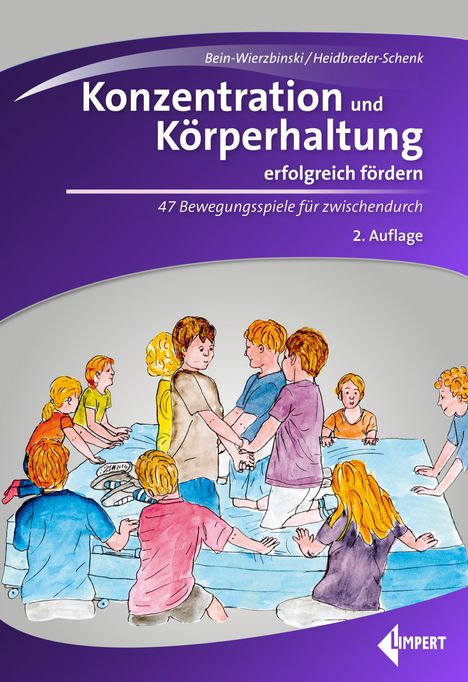 Wibke Bein-Wierzbinski: Konzentration und Körperhaltung erfolgreich fördern, Buch