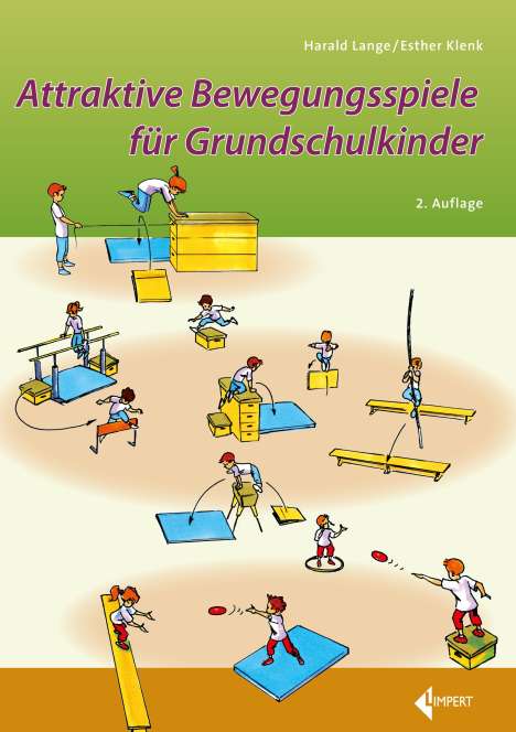 Harald Lange: Attraktive Bewegungsspiele für Grundschulkinder, Buch