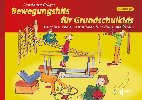 Constanze Grüger: Bewegungshits für Grundschulkids, Buch