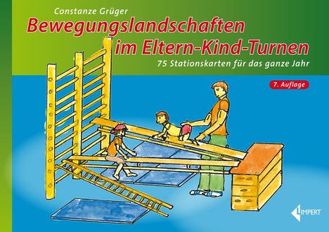 Constanze Grüger: Bewegungslandschaften im Eltern-Kind-Turnen, Buch