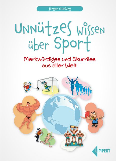 Jürgen Gießing: Unnützes Wissen über Sport, Buch