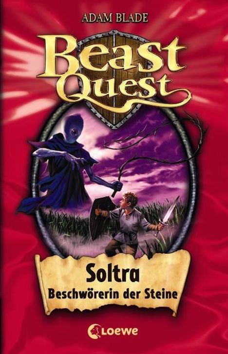 Adam Blade: Beast Quest 09. Soltra, Beschwörerin der Steine, Buch