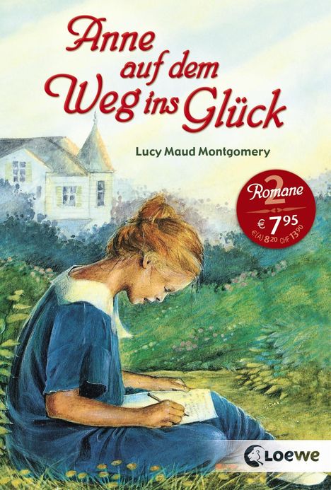Lucy Maud Montgomery: Anne auf dem Weg ins Glück, Buch
