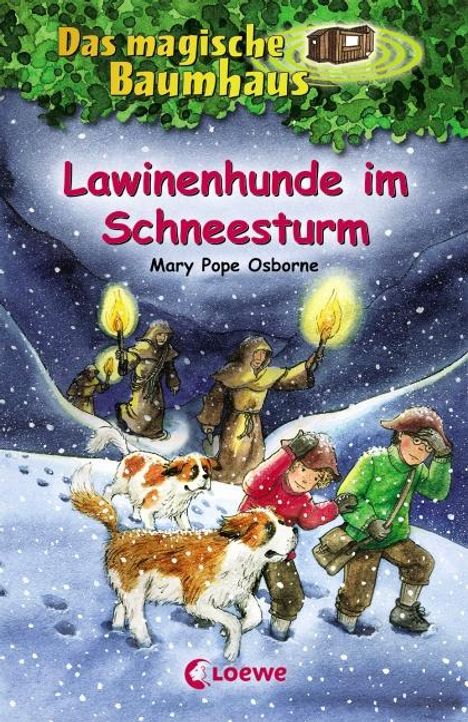 Mary Pope Osborne: Das magische Baumhaus 44. Lawinenhunde im Schneesturm, Buch