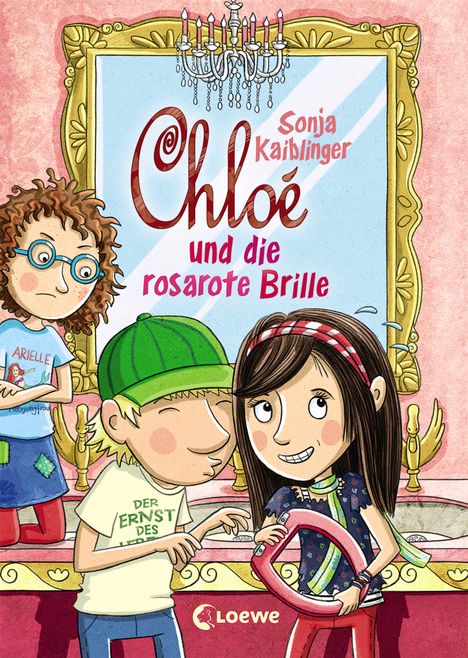 Sonja Kaiblinger: Kaiblinger, S: Chloé und die rosarote Brille, Buch