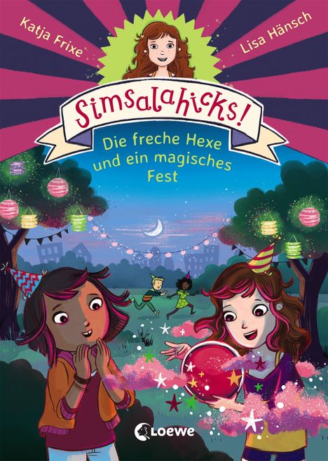 Katja Frixe: Frixe, K: Simsalahicks! - Die freche Hexe und ein magisches, Buch