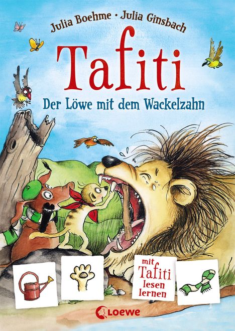 Julia Boehme: Boehme, J: Tafiti - Der Löwe mit dem Wackelzahn, Buch