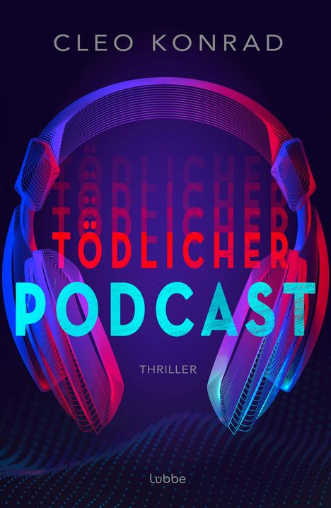 Cleo Konrad: Tödlicher Podcast, Buch