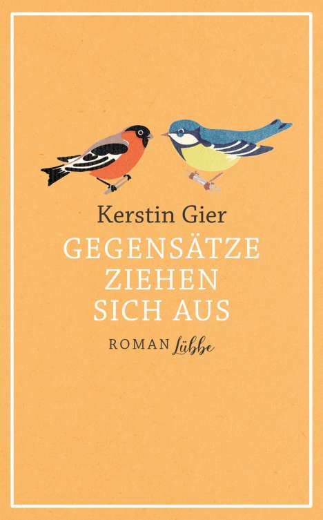 Kerstin Gier: Gegensätze ziehen sich aus, Buch