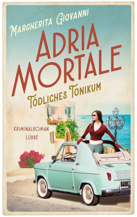 Margherita Giovanni: Adria mortale - Tödliches Tonikum, Buch