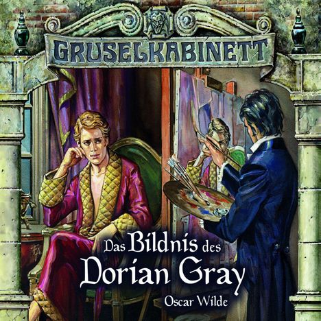 Oscar Wilde: Gruselkabinett 36 / 37. Das Bildnis des Dorian Gray, 2 CDs