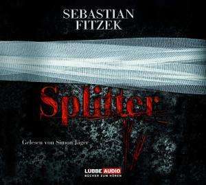 Sebastian Fitzek: Splitter, CD