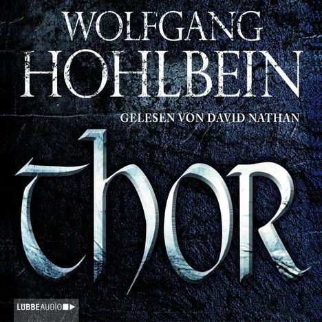 Wolfgang Hohlbein: Thor, CD