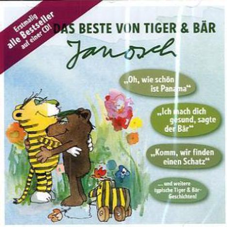 Janosch: Das Beste von Tiger &amp; Bär, 1 Audio-CD, CD