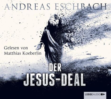 Andreas Eschbach: Der Jesus-Deal, 6 CDs