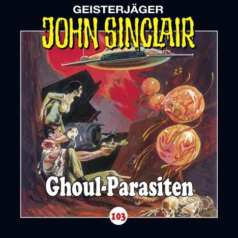 Jason Dark: John Sinclair - Folge 103, CD