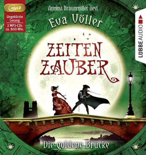 Eva Völler: Zeitenzauber - Die goldene Brücke, 2 CDs