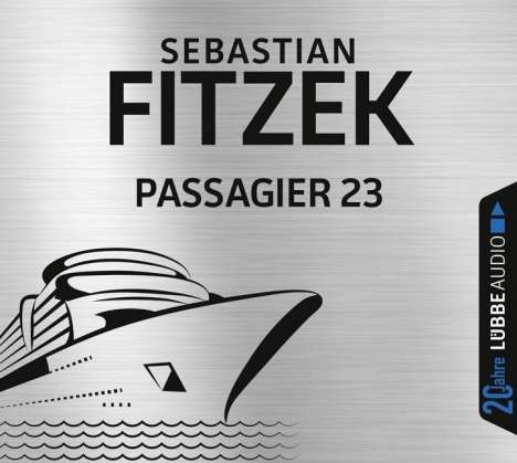 Sebastian Fitzek: Passagier 23, 6 CDs