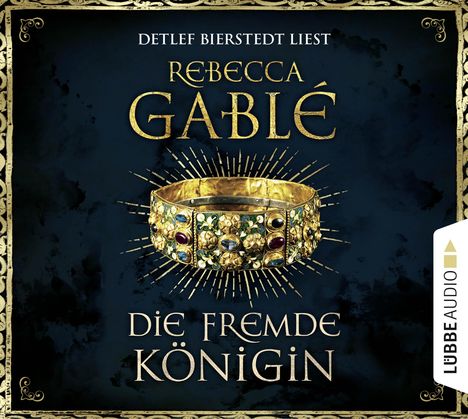Rebecca Gablé: Die fremde Königin, 12 CDs