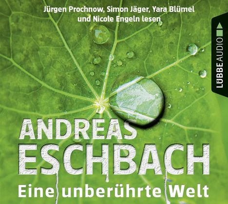 Andreas Eschbach: Eine unberührte Welt, 4 CDs
