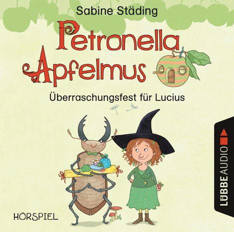 Sabine Städing: Petronella Apfelmus - Überraschungsfest für Lucius, CD