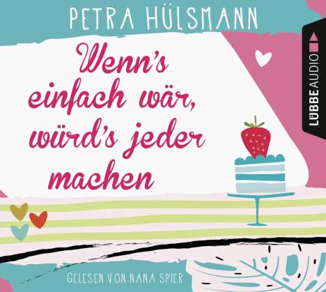 Petra Hülsmann: Wenn's einfach wär, würd's jeder machen, 6 CDs