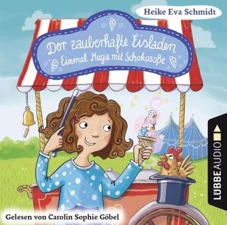 Heike Eva Schmidt: Der zauberhafte Eisladen 2, CD