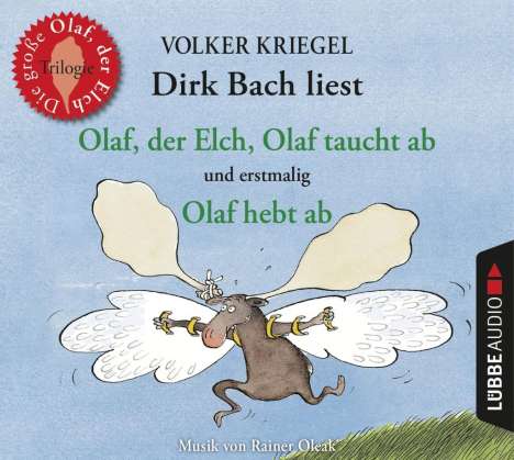 Volker Kriegel: Olaf, der Elch, Olaf taucht ab, Olaf hebt ab, 3 CDs