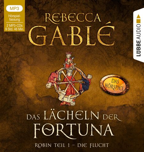 Rebecca Gablé: Das Lächeln der Fortuna - Das Hörspiel, 2 MP3-CDs