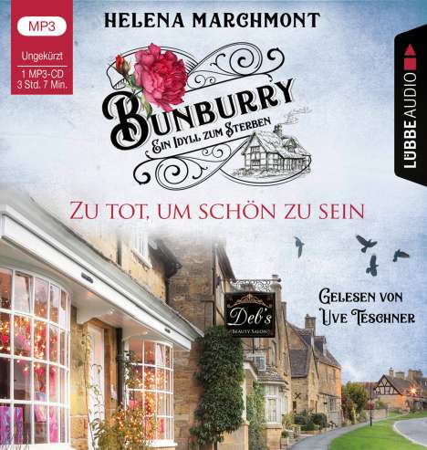 Helena Marchmont: Bunburry - Zu tot, um schön zu sein, MP3-CD