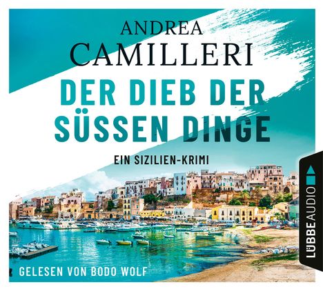 Andrea Camilleri (1925-2019): Der Dieb der süßen Dinge, 4 CDs