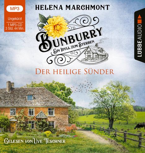 Helena Marchmont: Bunburry - Der heilige Sünder, MP3-CD