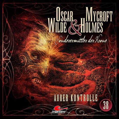 Jonas Maas: Oscar Wilde &amp; Mycroft Holmes (38) Außer Kontrolle, CD