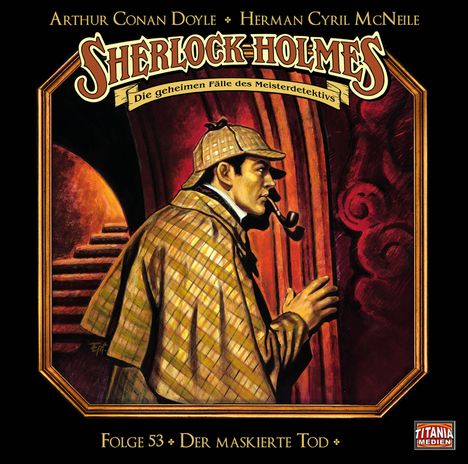 Sherlock Holmes - Folge 53. Der maskierte Tod, CD
