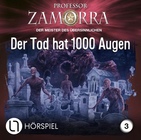Professor Zamorra: Professor Zamorra (Folge 3) Der Tod hat 1000 Augen, CD