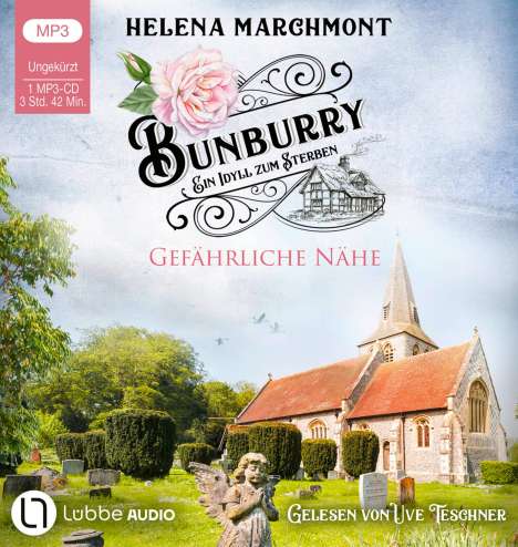 Helena Marchmont: Bunburry - Gefährliche Nähe, MP3-CD