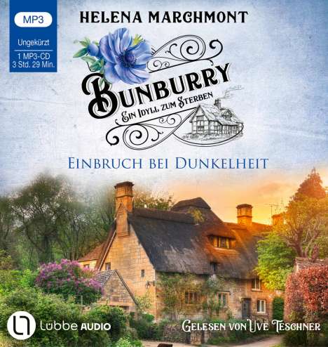 Helena Marchmont: Bunburry - Einbruch bei Dunkelheit, MP3-CD