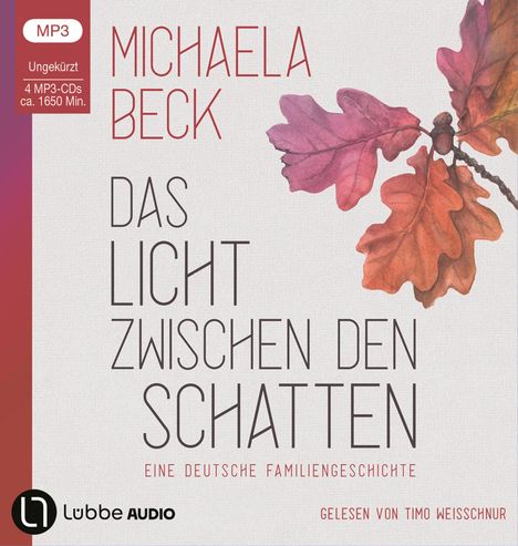 Michaela Beck: Das Licht zwischen den Schatten, 4 LPs