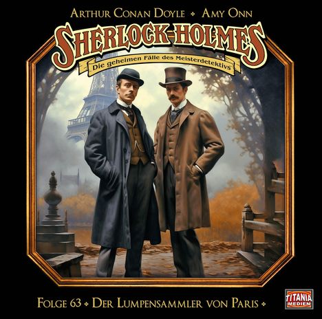 Sherlock Holmes - Folge 63. Der Lumpensammler von Paris, 2 CDs