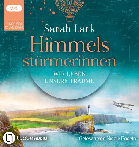 Sarah Lark: Himmelsstürmerinnen - Wir leben unsere Träume, 2 LPs