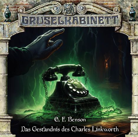 Gruselkabinett (Folge 194) Das Geständnis des Charles Linkworth, CD