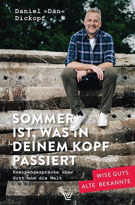 Daniel "Dän" Dickopf: Sommer ist, was in deinem Kopf passiert, Buch