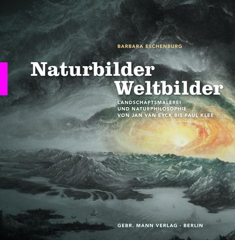 Barbara Eschenburg: Eschenburg, B: Naturbilder - Weltbilder, Buch