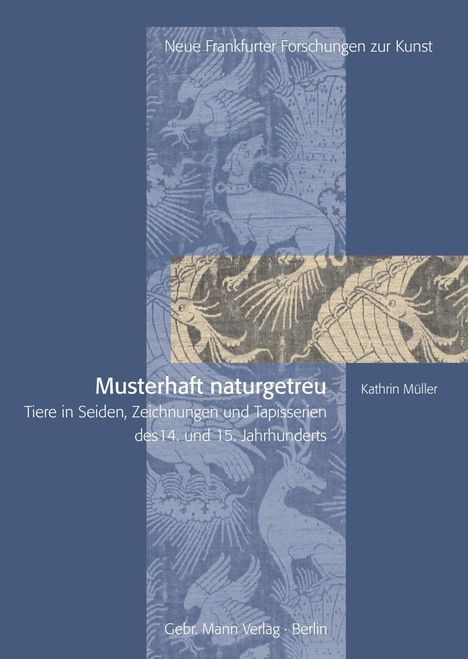 Kathrin Müller: Musterhaft naturgetreu, Buch