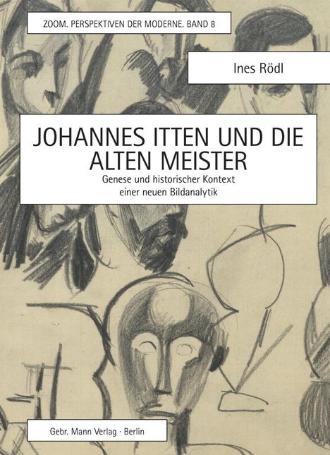Ines Rödl: Rödl, I: Johannes Itten und die alten Meister, Buch