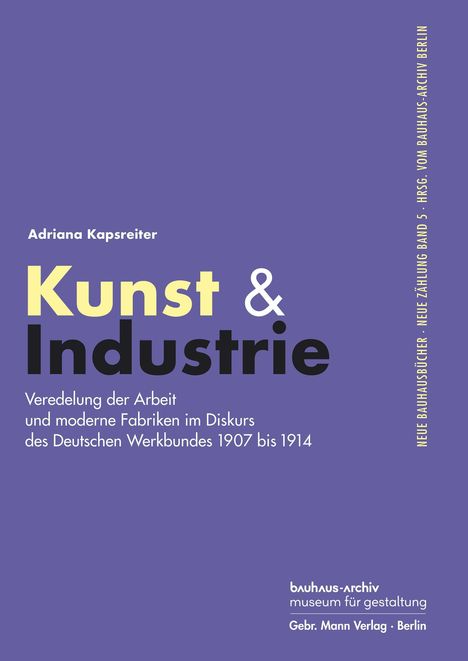 Adriana Kapsreiter: Kapsreiter, A: Kunst &amp; Industrie, Buch