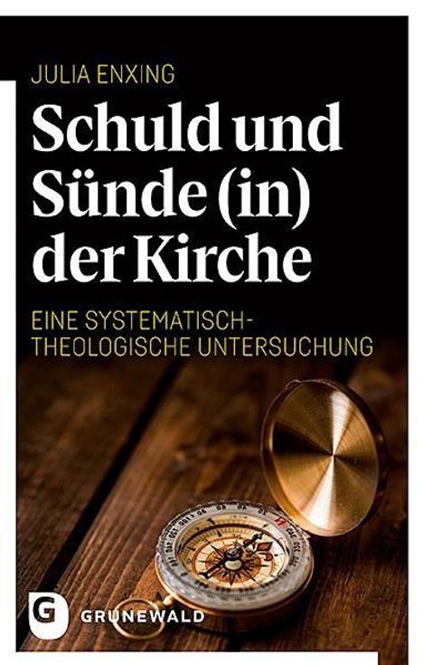 Julia Enxing: Enxing, J: Schuld und Sünde (in) der Kirche, Buch